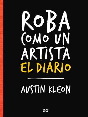 Book cover for Roba Como Un Artista, El Diario
