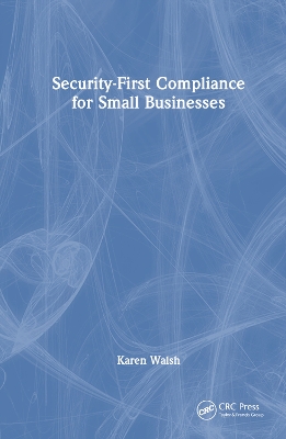 Book cover for Security-First Compliance for Small Businesses