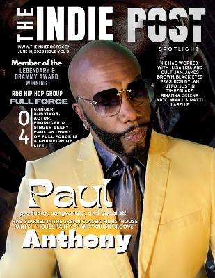 Book cover for The Indie Post Paul Anthony June 10, 2023 Issue Vol 3