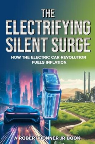 Cover of The Electrifying Silent Surge