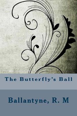 Book cover for The Butterfly's Ball