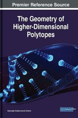 Cover of The Geometry of Higher-Dimensional Polytopes