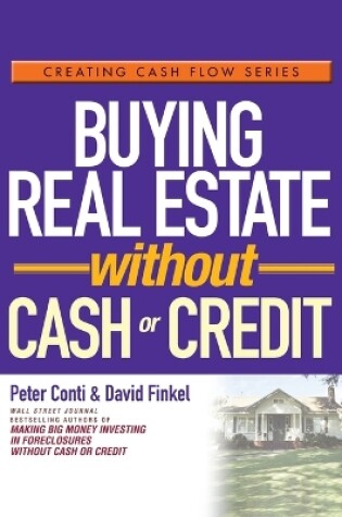 Cover of Buying Real Estate Without Cash or Credit
