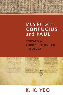 Book cover for Musing with Confucius and Paul