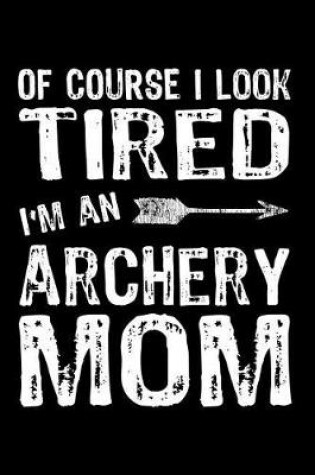 Cover of Archery Mom