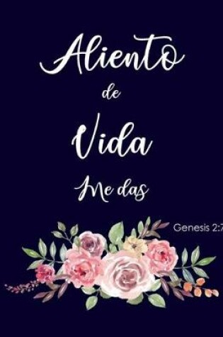 Cover of Aliento de Vida me Das