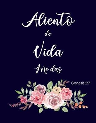 Book cover for Aliento de Vida me Das