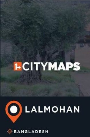 Cover of City Maps Lalmohan Bangladesh