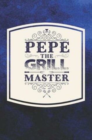 Cover of Pepe The Grill Master