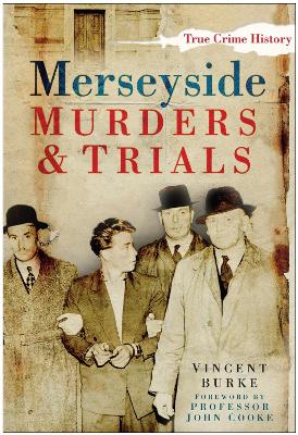 Book cover for Merseyside Murders and Trials