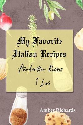 Cover of My Favorite Italian Recipes