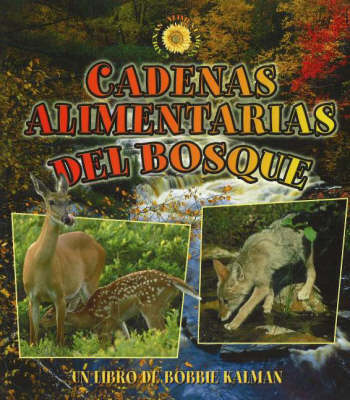 Book cover for Cadenas Alimentarias del Bosque