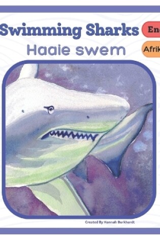 Cover of Swimming Sharks - Haaie swem