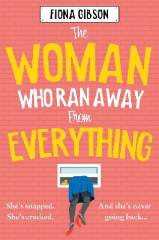 Cover of The Woman Who Ran Away from Everything