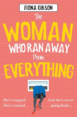 Book cover for The Woman Who Ran Away from Everything