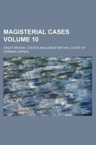 Cover of Magisterial Cases Volume 10