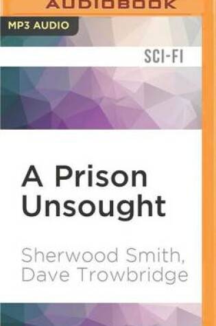 Cover of A Prison Unsought