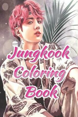 Cover of Jungkook Coloring Book
