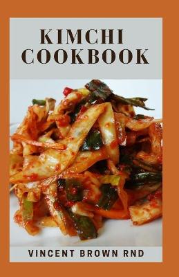 Book cover for Kimchi Cookbook