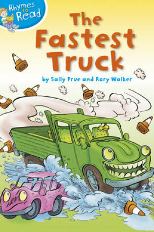 Cover of Rhymes to Read: The Fastest Truck