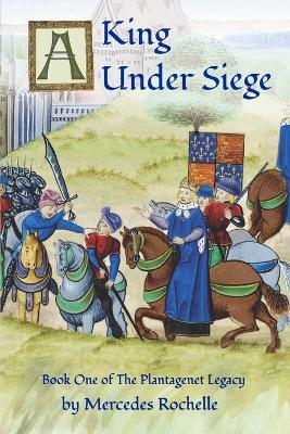 Book cover for A King Under Siege