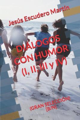 Book cover for DIÁLOGOS CON HUMOR (I, II, III y IV)