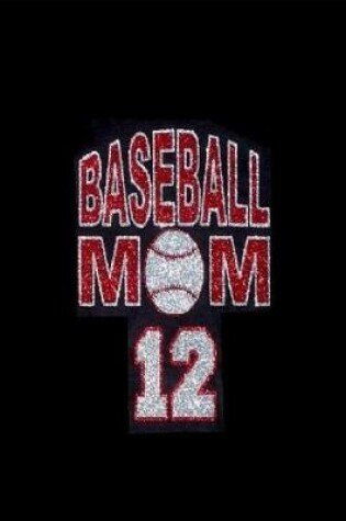 Cover of Baseball Mom 12