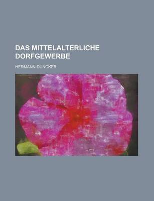 Book cover for Das Mittelalterliche Dorfgewerbe