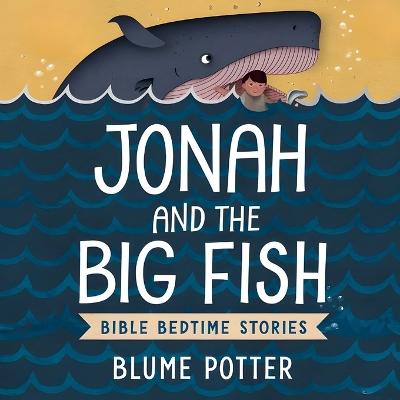 Cover of Jonah and the Big Fish