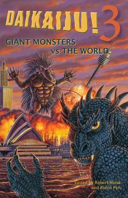 Book cover for Daikaiju!3 Giant Monsters Vs the World