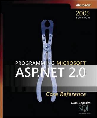 Book cover for Programming Microsoft(r) ASP.Net 2.0 Core Reference