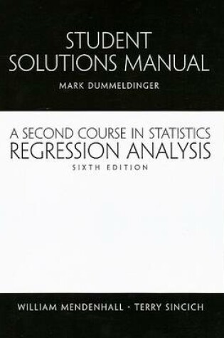 Cover of A Student Solutions Manual for Second Course in Statistics