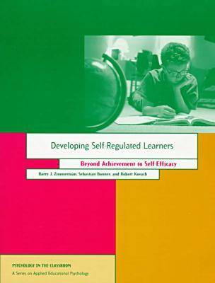 Book cover for Developing Self-regulated Learners