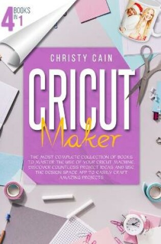 Cover of Cricut Maker