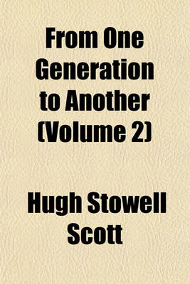 Book cover for From One Generation to Another (Volume 2)