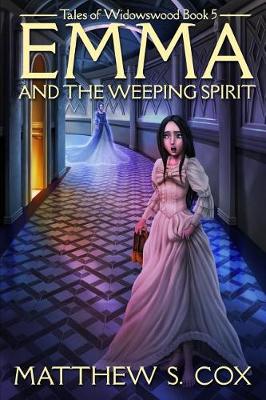 Book cover for Emma and the Weeping Spirit