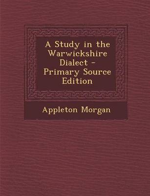 Book cover for A Study in the Warwickshire Dialect