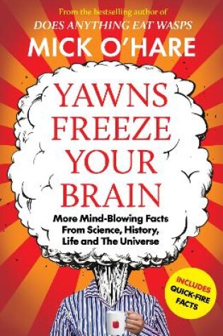 Cover of Yawns Freeze Your Brain