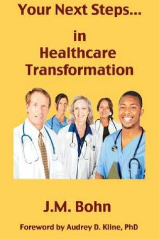 Cover of Your Next Steps in Healthcare Transformation