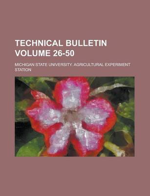 Book cover for Technical Bulletin Volume 26-50