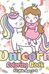 Book cover for Unicorn Coloring Book for Kids Ages 2-8