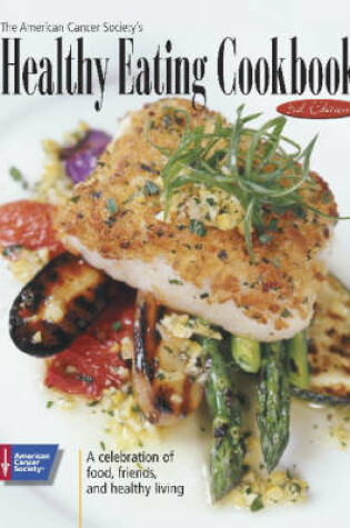 Cover of American Cancer Society's Healthy Eating Cookbook