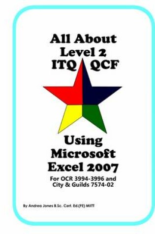Cover of All About Level 2 ITQ QCF Using Microsoft Excel 2007