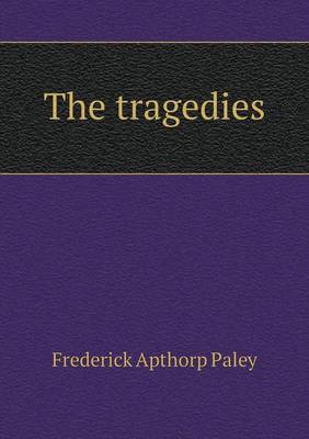 Book cover for The tragedies