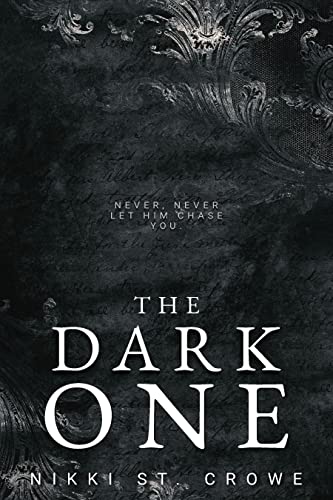 The Dark One by Nikki St Crowe