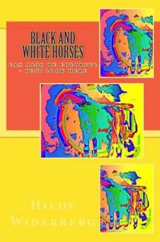 Cover of Black and white horses