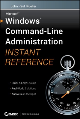 Book cover for Windows Command Line Administration Instant Reference