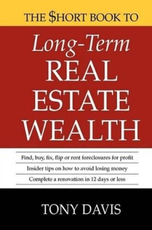 Cover of The $Hort Book to Long-Term Real Estate Wealth