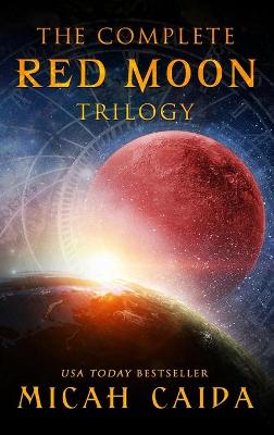 Book cover for The Complete Red Moon Trilogy
