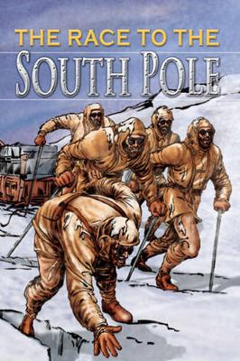 Book cover for The Race to the South Pole, Grades 3 - 8